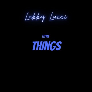 Little Things lyrics | Boomplay Music