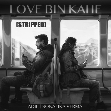 Love Bin Kahe - Stripped ft. Sonalika Verma & Joshua Mallik | Boomplay Music