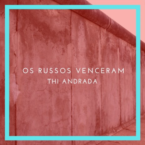 Os Russos Venceram | Boomplay Music