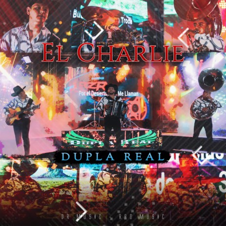 El Charlie | Boomplay Music