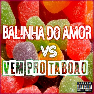 Rave Balinha do Amor Vs Vem pro Taboão