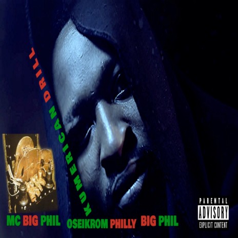 Kumerican Drill ft. MC Big Phil & Big Phil | Boomplay Music