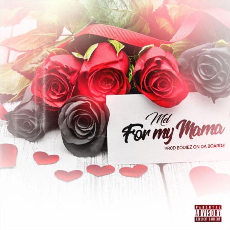 For My Mama | Boomplay Music