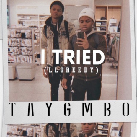 I Tried (Llgreedy) | Boomplay Music