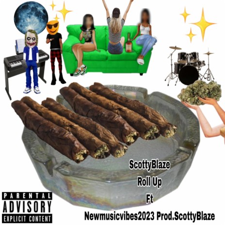 Roll Up ft. Prod.ScottyBlaze | Boomplay Music