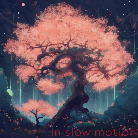 In Slow Motion | Boomplay Music