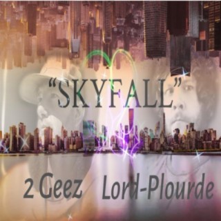 Skyfall (feat. Lord-Plourde)