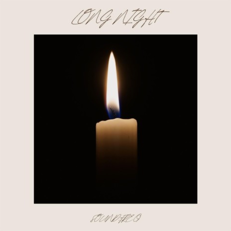 Long Night | Boomplay Music