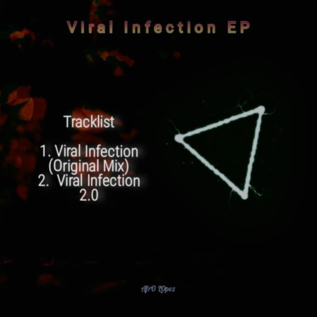 Viral Infection (Original Mix)