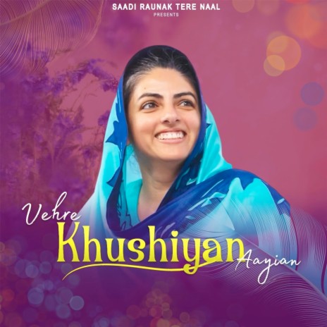 Vehre Khushiyan Aayian | Boomplay Music