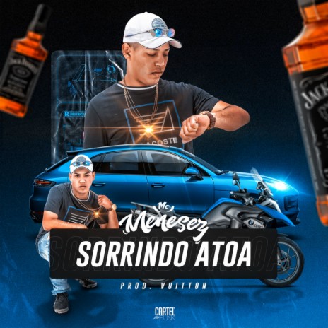 Sorrindo Atoa ft. Prod. VUITTON