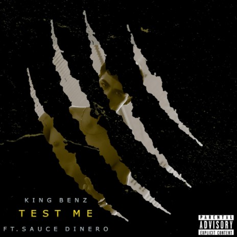 Test Me (feat. Sauce Dinero) | Boomplay Music