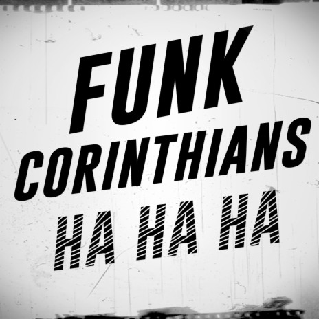 Funk Corinthians Ha Ha Ha | Boomplay Music