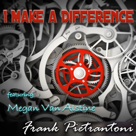 I Make a Difference ft. Megan Van Alstine