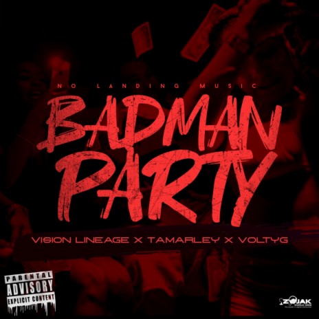 Bad Man Party ft. Tamarley & Voltyg | Boomplay Music