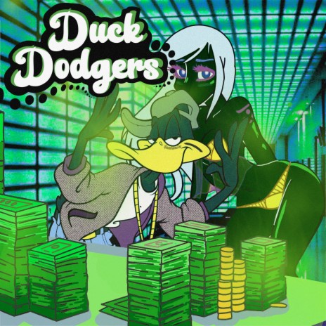 Duck Dodgers ft. BamBam2x | Boomplay Music