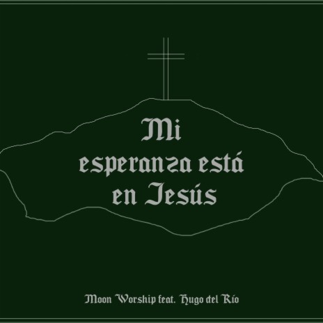 Mi Esperanza Está En Jesús | Boomplay Music