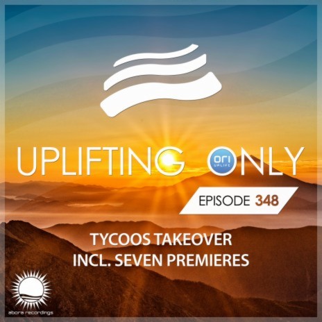 Chasing Light (UpOnly 348) [PRE-RELEASE PICK] [Premiere] (Uplifting Only Intro Edit - Mix Cut) ft. Sandro Mireno | Boomplay Music