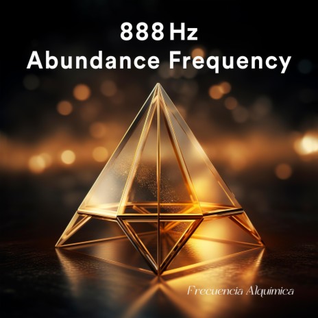 888 Hz Abundance Golden Light | Boomplay Music