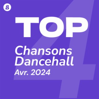 Top Chansons Dancehall Avril 2024