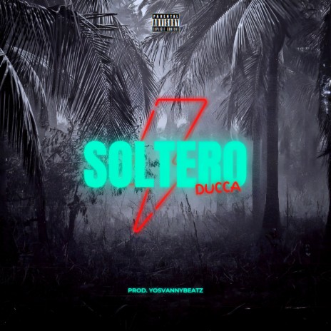 SOLTERO <3 | Boomplay Music