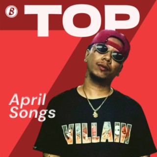 Top Songs April 2022