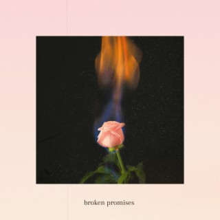 Broken Promises lyrics | Boomplay Music