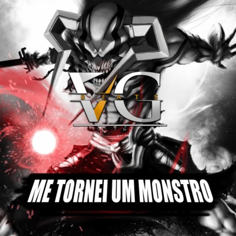 Me Tornei um Monstro (Geek Music)