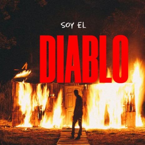 Soy El Diablo | Boomplay Music