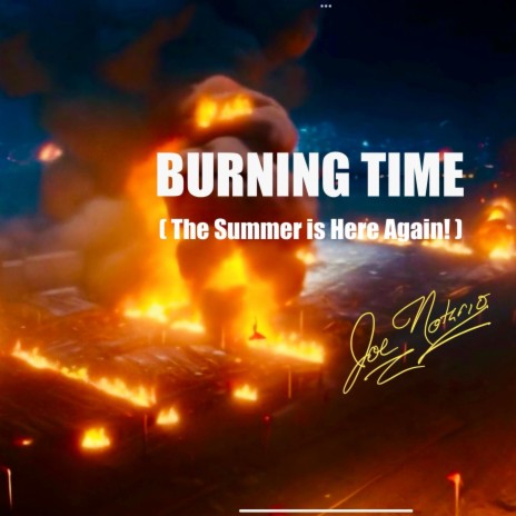 Burning Time | Boomplay Music