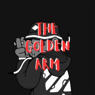 The Golden Arm