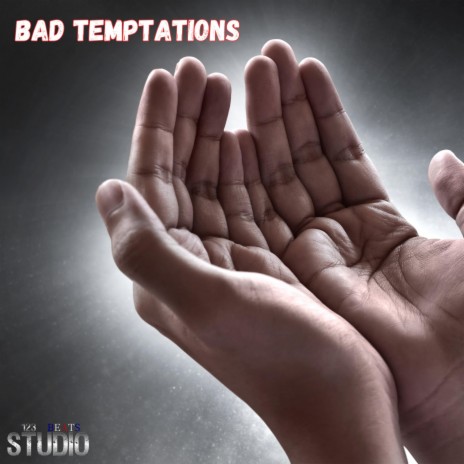 Bad temptations | Boomplay Music