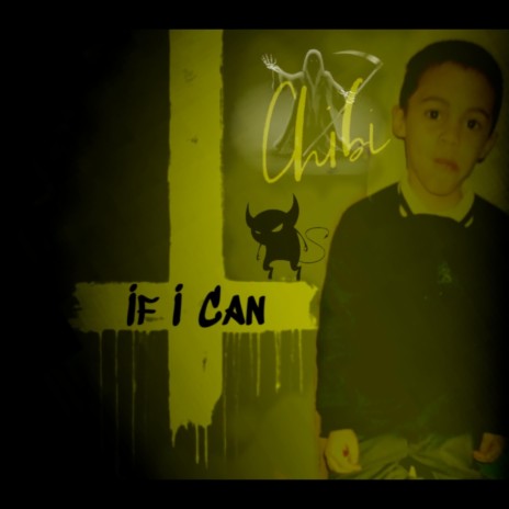 If I Can | Boomplay Music