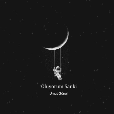 Ölüyorum Sanki | Boomplay Music