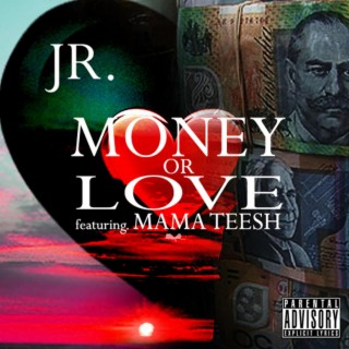 Money or Love