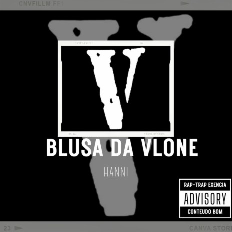 Blusa Da VLone | Boomplay Music