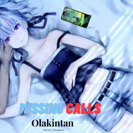 Missing Calls | Boomplay Music