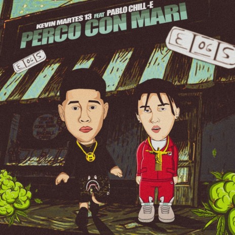 Perco Con Mari ft. Pablo Chill-E | Boomplay Music