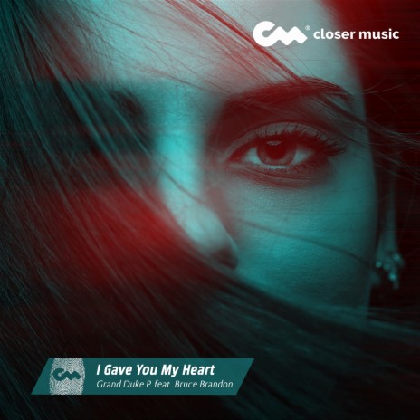 I Gave You My Heart (Vocal) ft. Bruce Brandon | Boomplay Music