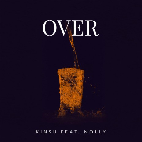 Over (feat. Nolly)