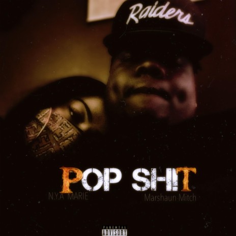 Pop SH!T (feat. Marshaun Mitch) | Boomplay Music