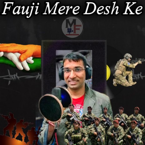 Fauji Mere Desh Ke | Boomplay Music