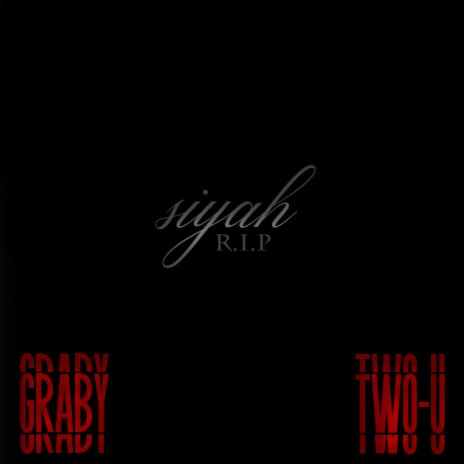 Siyah ft. Graby | Boomplay Music