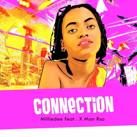 Connection ft. X Man Rsa | Boomplay Music