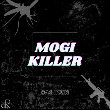 mogi killer ft. Mogi