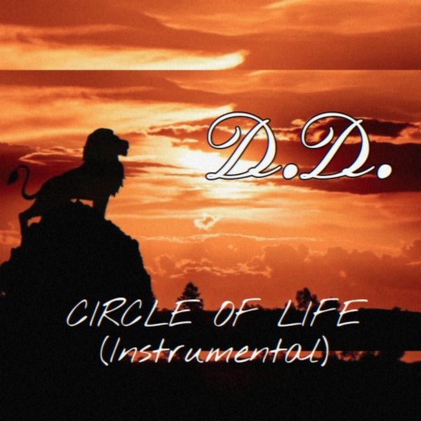 Circle of Life | Boomplay Music