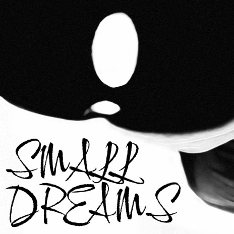 Small Dreams | Boomplay Music