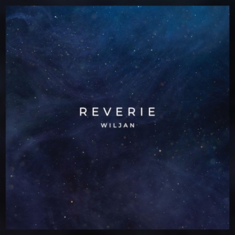 Reverie | Boomplay Music