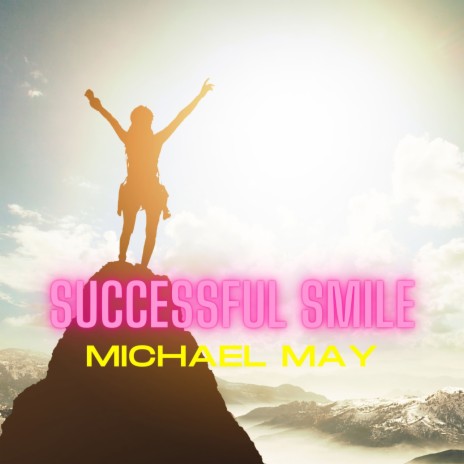 Successful Smile | Boomplay Music