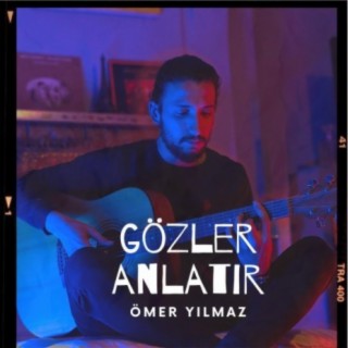 Gözler Anlatır